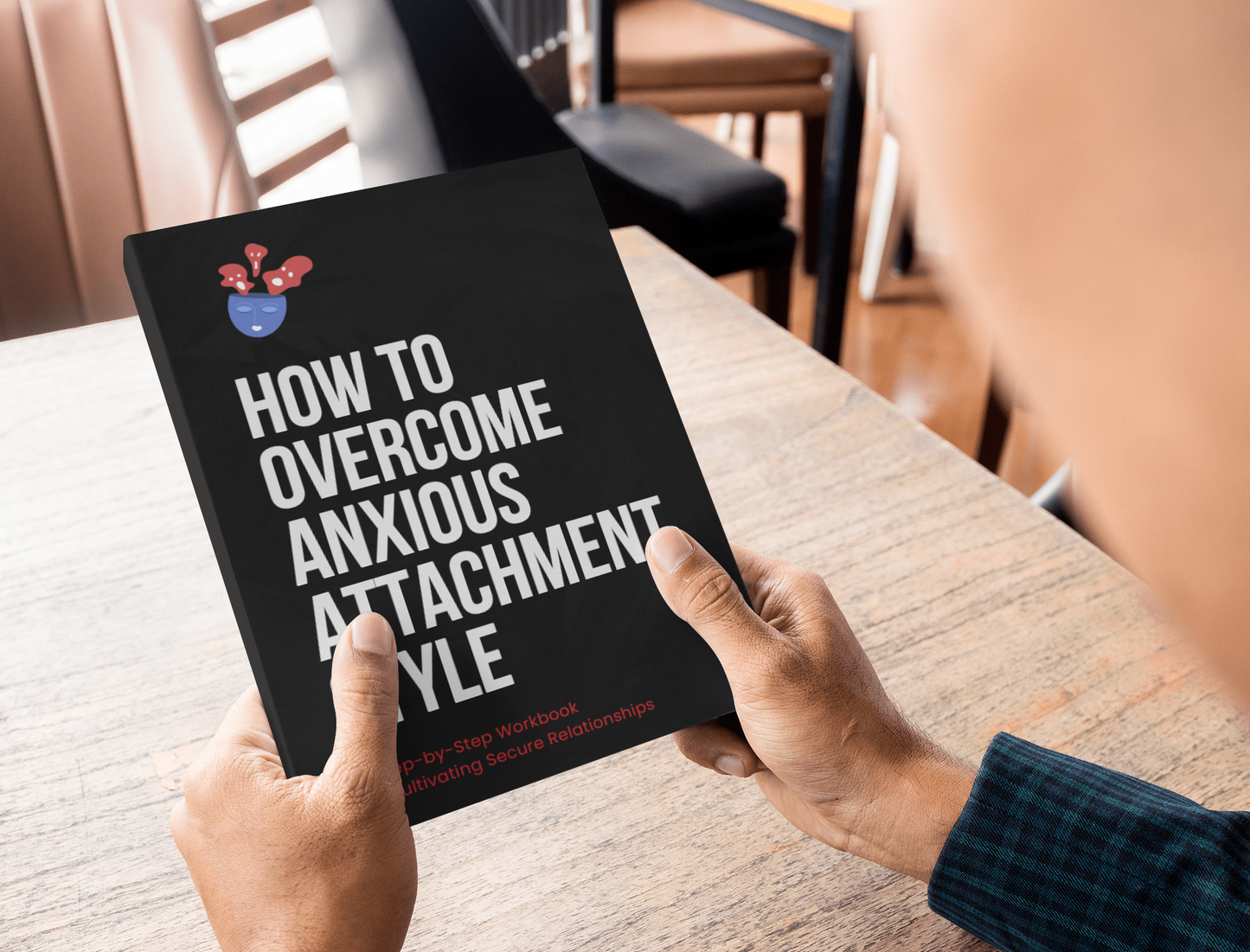 How To Overcome Anxious Attachment Style Ebook